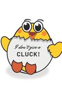 I Don't Give a Cluck
