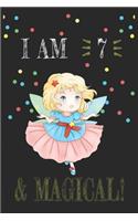 I AM 8 and Magical !! Fairy Notebook