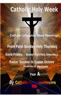 Catholic Holy Week Catholic Liturgical Mass Readings
