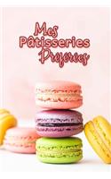 Mes Patisseries Préférées