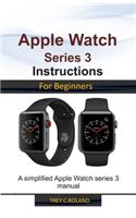 Apple Watch Series 3 Instructions for Beginners
