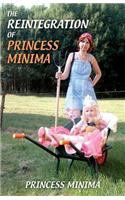 Reintegration of Princess Minima