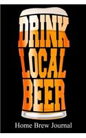 Drink Local Beer