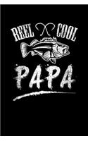 Reel Cool Papa: Blank Lined Notebook, 6 x 9, 120 White Color Pages, Matte Finish Cover