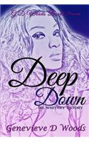 Deep Down, Dr. Whitney's Story