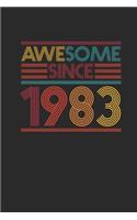 Awesome Since 1983: Graph Paper Notebook - Birthday Gift or Anniversary Gift Idea