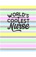 World's Coolest Nurse