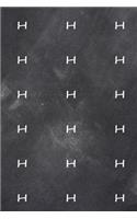 2020 Weekly Planner Monogram H Pattern Monogram H Chalkboard 134 Pages