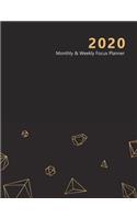 2020 Monthly & Weekly Focus Planner: Large. Monthly overview and Weekly layout with focus, tasks, to-dos and notes sections. Accomplish your goals. Monday start week. 8.5"x 11.0" (Lette