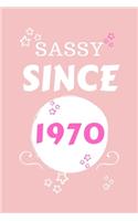 Sassy Since 1970