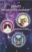 Space Cats 2020 Weekly Planner: January 2020 to December 2020