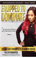 Equipped to dominate