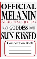 Official Melanin: Composition Book