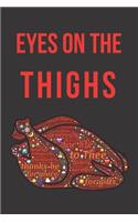 Eyes on the Thighs: Blank Line Journal