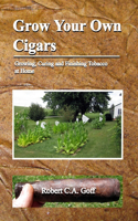 Grow Your Own Cigars