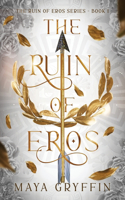 Ruin of Eros
