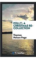 Polly; A Christmas Recollection