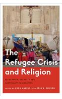 The Refugee Crisis and Religion
