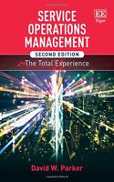 Service Operations Management, Second Edition