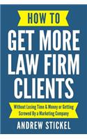 How to Get More Law Firm Clients