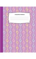Composition Notebook: Notebook and Journal College Ruled Line Paper 150 Page (8 X 10 Inch)