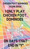 Chicken Foot Dominoes Score Book