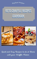 Keto Chaffle Recipes Cookbook
