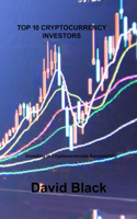 Top 10 Cryptocurrency Investors