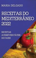 Receitas Do Mediterraneo 2022