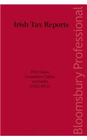 Irish Tax Reports 2012: Cases, Cumulative Tables and Index (1922-2012)
