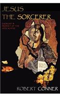 Jesus the Sorcerer