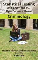 Statistical testing with jamovi and JASP open source software Criminology