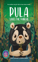 Pula Saves the Pandas: (Storywise Kids)
