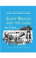 Saint Brigid and the Cows