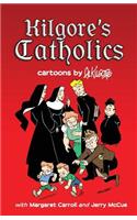 Kilgore's Catholics