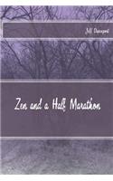 Zen and a Half Marathon