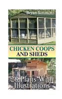 Chicken Coops And Sheds