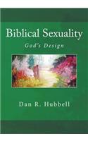 Biblical Sexuality: God's Design