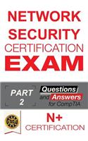 Network Securtiy Certification Exam: Questions and Answers - Part 2