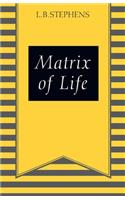 Matrix of Life