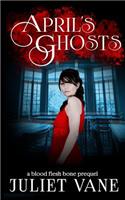 April's Ghosts