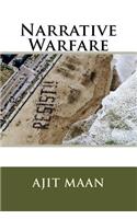 Narrative Warfare