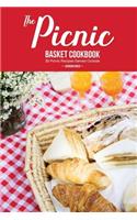The Picnic Basket Cookbook: 30 Picnic Recipes Served Outside