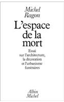Espace de La Mort (L')