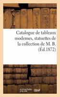Catalogue de Tableaux Modernes, Statuettes de la Collection de M. B.