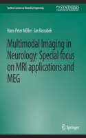 Multimodal Imaging in Neurology