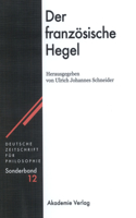 Der Französische Hegel