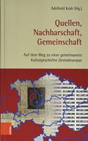 Quellen, Nachbarschaft, Gemeinschaft