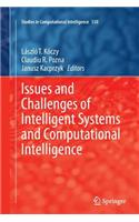 Issues and Challenges of Intelligent Systems and Computational Intelligence