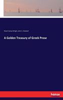 Golden Treasury of Greek Prose